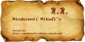 Mindszenti Mikeás névjegykártya